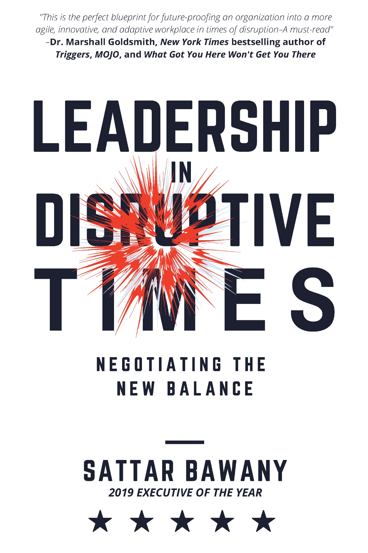 Leadership in Disruptive Times: Negotiating the New Balance — book cover